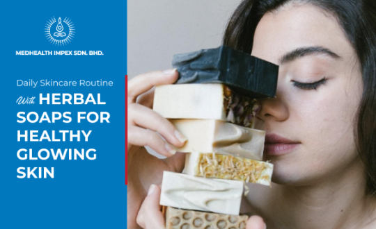 daily-skincare-routine-herbal-soaps